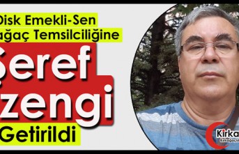 DİSK EMEKLİ-SEN KIRKAĞAÇ TEMSİLCİSİ ŞEREF ÖZENGİ OLDU