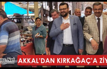 AKKAL’DAN KIRKAĞAÇ’A ZİYARET