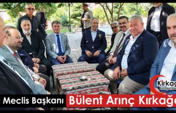 ESKİ MECLİS BAŞKANI BÜLENT ARINÇ KIRKAĞAÇ’TA