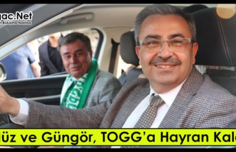 GEDÜZ ve GÜNGÖR TOGG’A HAYRAN KALDI