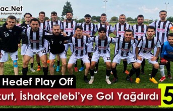 İSHAKÇELEBİ’YE GOL YAĞDIRDIK, GÖZÜZÜMÜ PLAY...