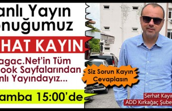 SİZ SORUN SERHAT KAYIN CANLI YAYINDA CEVAPLASIN