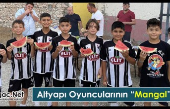 ALTYAPI OYUNCULARININ “MANGAL” KEYFİ