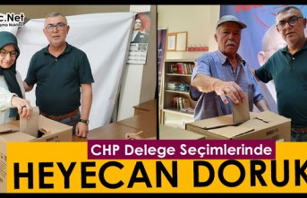 CHP DELEGE SEÇİMLERİNDE HEYECAN DORUKTA