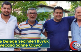 CHP’DE DELEGE SEÇİMLERİ BÜYÜK HEYECANA SAHNE OLUYOR