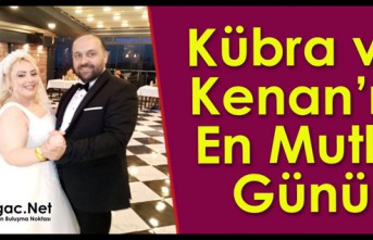 KÜBRA ile KENAN'IN EN MUTLU GÜNÜ