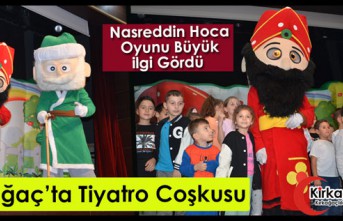 KIRKAĞAÇ’TA TİYATRO COŞKUSU