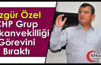 Özgür Özel CHP Grup Başkanvekilliği Görevini...