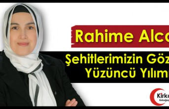 Rahime Alcan "Şehitlerimizin Gözüyle Yüzüncü Yılımız"