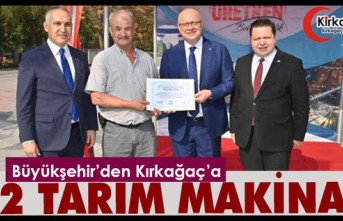 BÜYÜKŞEHİR’DEN KIRKAĞAÇ’A 2 TARIM MAKİNASI