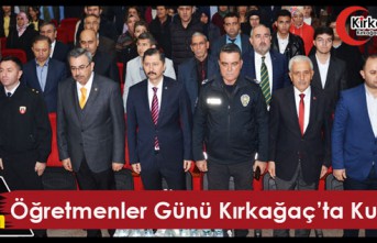 ÖĞRETMENLER GÜNÜ KIRKAĞAÇ’TA KUTLANDI