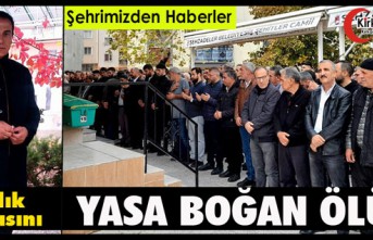 SAĞLIK CAMİASINI YASA BOĞAN ÖLÜM