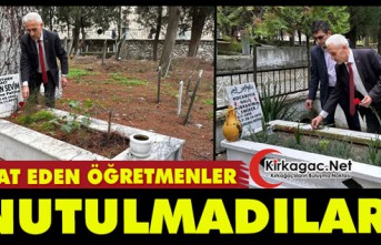 VEFAT EDEN ÖĞRETMENLER UNUTULMADI