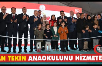 BAKAN TEKİN "ANAOKULUNU" TÖRENLE HİZMETE AÇTI