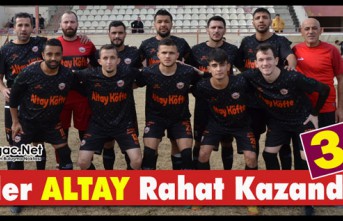 LİDER ALTAY RAHAT KAZANDI 3-1