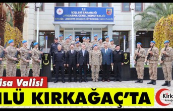 MANİSA VALİSİ ÜNLÜ’DEN KIRKAĞAÇ’A ZİYARET