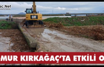 YAĞMUR KIRKAĞAÇ’TA ETKİLİ OLDU