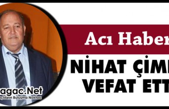 ACI HABER.. NİHAT ÇİMEN VEFAT ETTİ