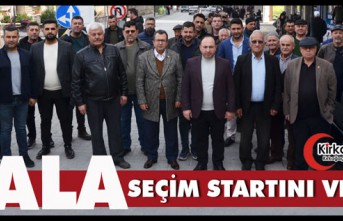 BELEDİYE BAŞKAN ADAYI “PALA” SEÇİM STARTINI VERDİ SAHAYA İNDİ