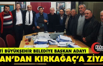 İYİ PARTİLİ ÖZCAN, KIRKAĞAÇLILARDAN DESTEK İSTEDİ