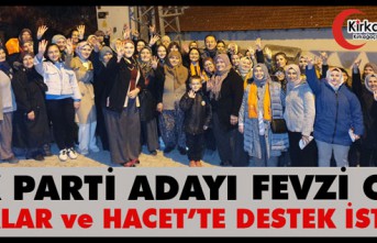 OK, HACET ve IŞIKLAR’DA DESTEK İSTEDİ