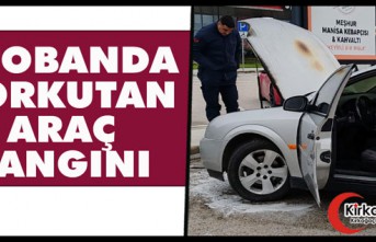 OTOBANDA KORKUTAN ARAÇ YANGINI 