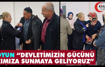 AKKOYUN “DEVLETİMİZİN GÜCÜNÜ HALKIMIZA SUNMAYA...