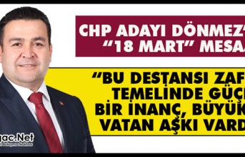 CHP ADAYI DÖNMEZ'DEN "ÇANAKKALE ZAFERİ"...
