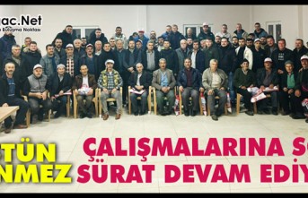 DÖNMEZ ÇALIŞMALARINA SON SÜRAT DEVAM EDİYOR