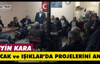 KARA, ÇALTICAK ve IŞIKLAR’DA PROJELERİNİ ANLATTI