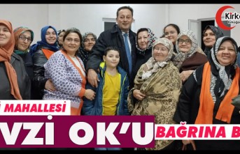 ÖVEÇLİ MAHALLESİ FEVZİ OK’U BAĞRINA BASTI