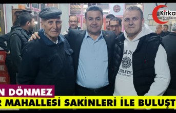 DÖNMEZ, BAKIR MAHALLESİ SAKİNLERİ İLE BULUŞTU