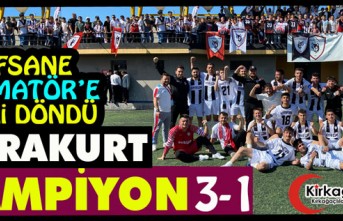 EFSANE 1.AMATÖR’E GERİ DÖNDÜ…KARAKURT ŞAMPİYON 3-1