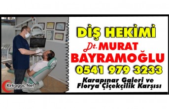 DT.MURAT BAYRAMOĞLU(DİŞ HEKİMİ)