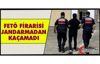 FETÖ FİRARİSİ JANDARMADAN KAÇAMADI