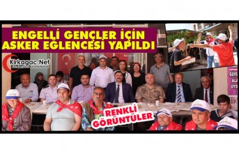 KIRKAĞAÇ’TA ENGELLİ GENÇLER İÇİN ASKER EĞLENCESİ YAPILDI