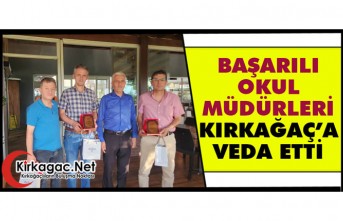 BAŞARILI OKUL MÜDÜRLERİ İLÇEMİZE VEDA ETTİ