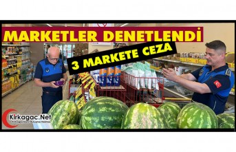 MARKETLER DENETLENDİ..3  MARKET CEZA YEDİ