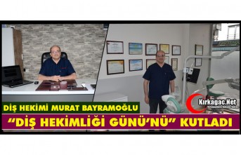 DİŞ HEKİMİ BAYRAMOĞLU “DİŞ HEKİMLİĞİ...