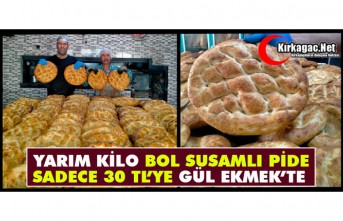 YARIM KİLO BOL SUSAMLI İKİLİ PİDE SADECE 30 TL’YE...