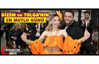 GİZEM ve TOLGA'NIN EN MUTLU GÜNÜ