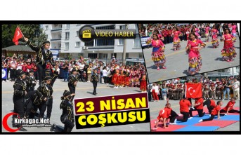KIRKAĞAÇ'TA 23 NİSAN COŞKUSU(VİDEO)
