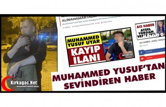 MUHAMMED YUSUF’TAN SEVİNDİREN HABER