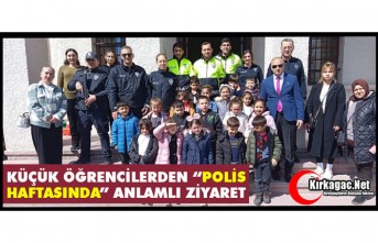 ÖĞRENCİLERDEN “POLİS HAFTASINDA” ANLAMLI ZİYARET
