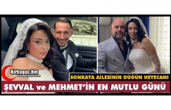 ŞEVVAL ve MEHMET’İN EN MUTLU GÜNÜ