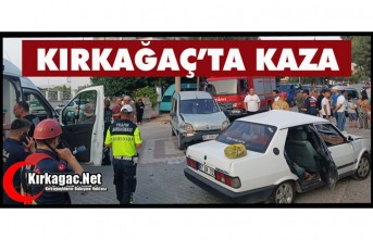 KIRKAĞAÇ’TA KAZA 