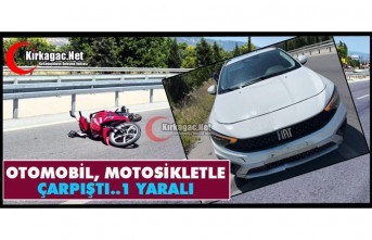 KIRKAĞAÇ’TA OTOMOBİL, MOTOSİKLETLE ÇARPIŞTI 1 YARALI