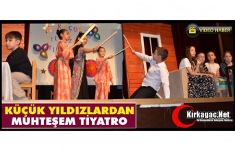 KÜÇÜK YILDIZLARDAN MUHTEŞEM TİYATRO(VİDEO)