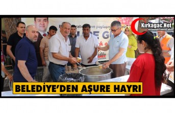 BELEDİYE'DEN AŞURE HAYRI