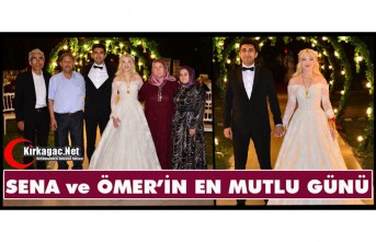 SENA ve ÖMER’İN EN MUTLU GÜNÜ